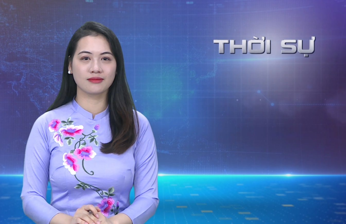 CHƯƠNG TRÌNH THỜI SỰ TỐI 14/12/2023